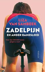 Foto van Zadelpijn en ander damesleed - liza van sambeek - paperback (9789044652079)