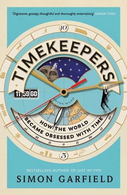 Foto van Timekeepers - simon garfield - paperback (9781782113218)