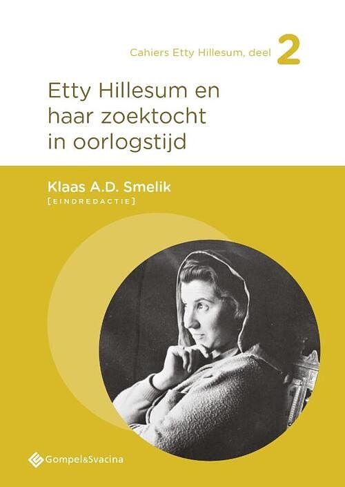 Foto van Etty hillesum en haar zoektocht in oorlogstijd - paperback (9789463713160)