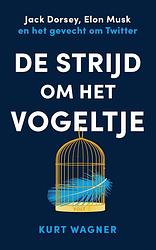 Foto van De strijd om het vogeltje - kurt wagner - ebook