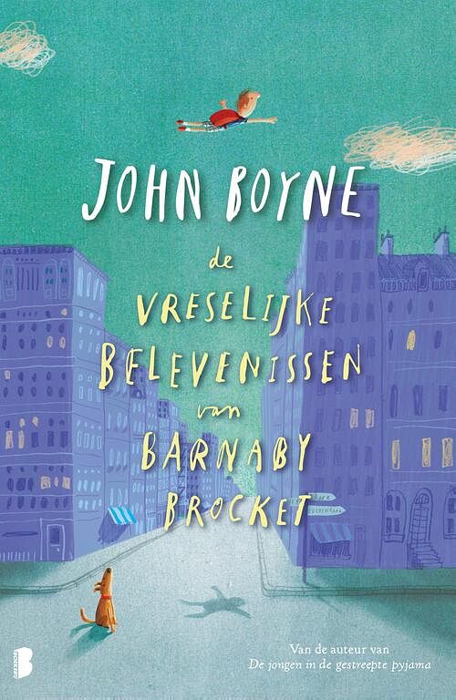 Foto van De vreselijke belevenissen van barnaby brocket - john boyne - ebook (9789460235658)