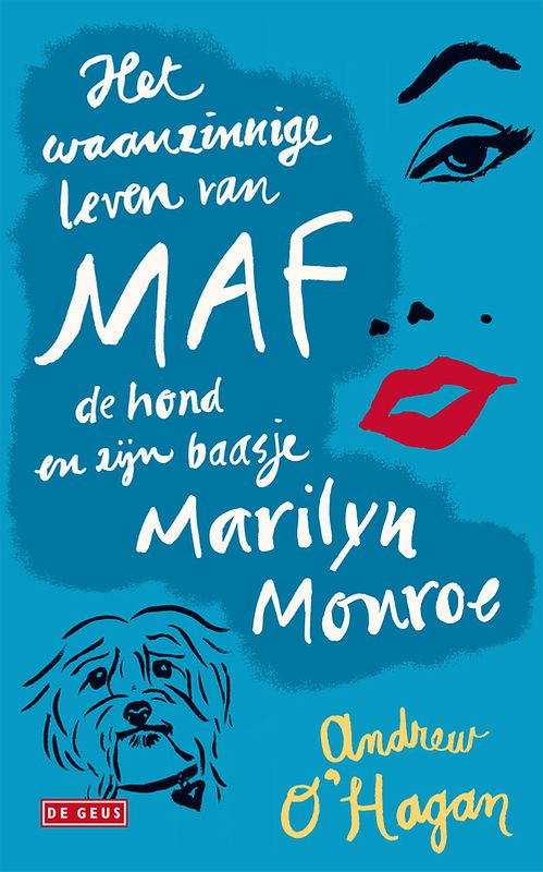 Foto van Het waanzinnige leven van maf de hond en zijn baasje marilyn monroe - andrew o'shagan - ebook (9789044521344)