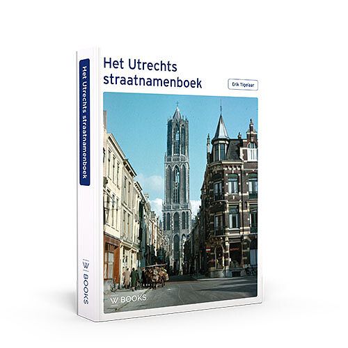 Foto van Het utrechts straatnamenboek - erik tigelaar - hardcover (9789462585416)