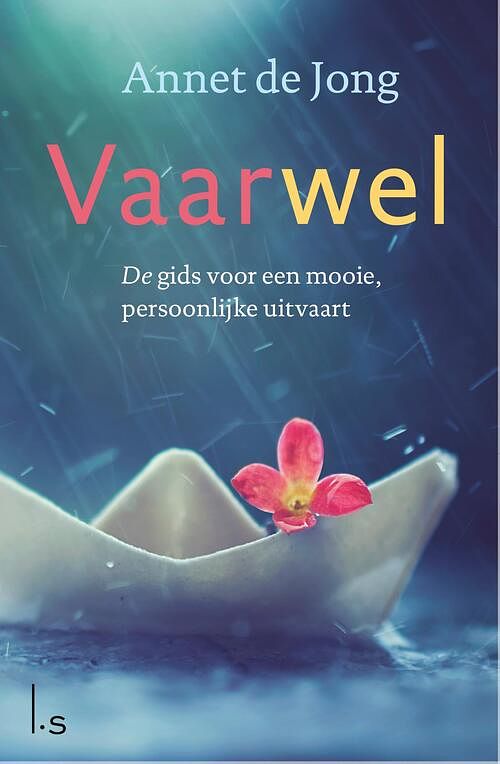 Foto van Vaarwel - annet de jong - ebook (9789024575725)