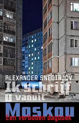 Foto van Ik schrijf u vanuit moskou - alexander snegirjov - ebook (9789044653694)