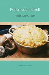 Foto van Koken voor mezelf - dominique lucquedey - ebook (9789464657227)