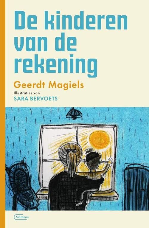 Foto van De kinderen van de rekening - geerdt magiels - paperback (9789022339886)