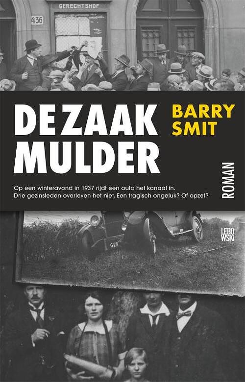 Foto van De zaak-mulder - barry smit - paperback (9789048866731)