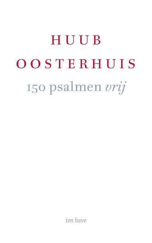 Foto van 150 psalmen vrij - huub oosterhuis - paperback (9789025912314)