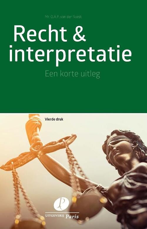 Foto van Recht & interpretatie - o.a.p. van der roest - paperback (9789462513242)