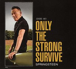 Foto van Only the strong survive - cd (0196587565725)