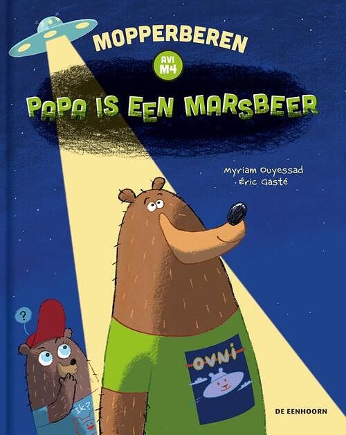 Foto van Papa is een marsbeer - myriam ouyessad - hardcover (9789462917057)