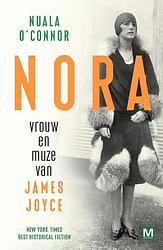 Foto van Nora, vrouw en muze van james joyce - nuala o'sconnor - paperback (9789460686092)