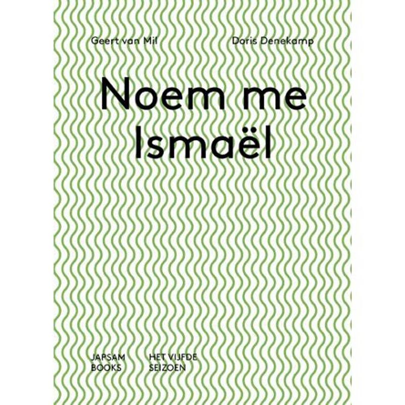 Foto van Noem me ishmaël call me ishmaël