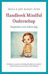 Foto van Handboek mindful ouderschap - jon kabat-zinn, myla kabat-zinn - ebook (9789021559056)