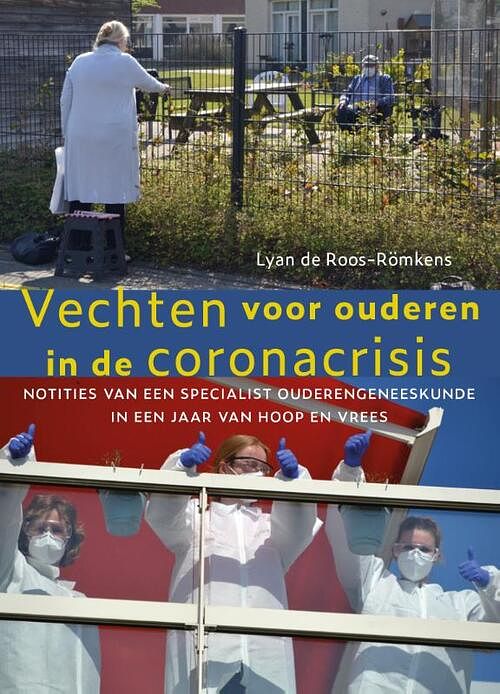 Foto van Vechten voor ouderen in de coronacrisis - lyan de roos-römkens - paperback (9789493161511)