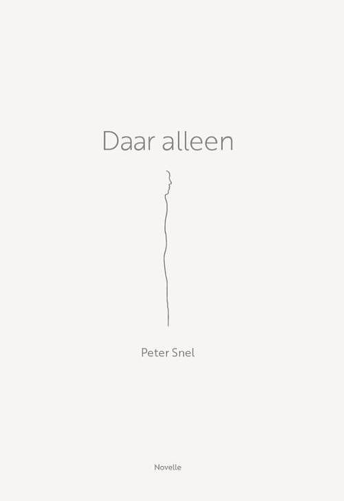 Foto van Daar alleen - peter snel - paperback (9789083292236)