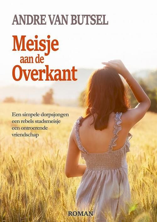 Foto van Meisje aan de overkant - andré van butsel - paperback (9789464652772)