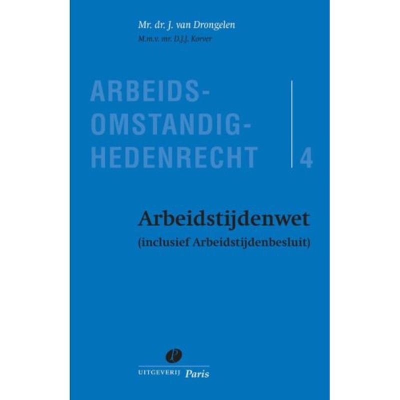 Foto van Arbeidstijdenwet - arbeidsomstandighedenrecht