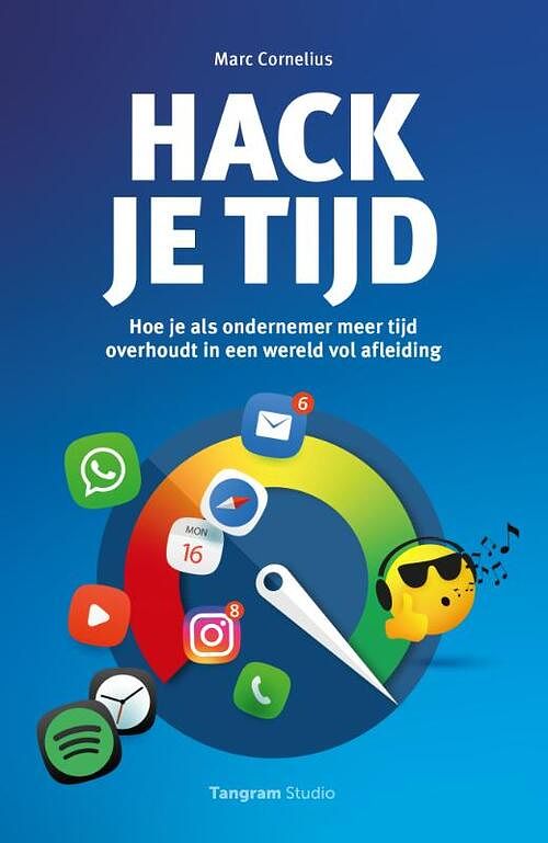 Foto van Hack je tijd - marc cornelius - paperback (9789083317717)