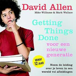 Foto van Getting things done voor een nieuwe generatie - david allen, mark wallace - ebook (9789044977363)