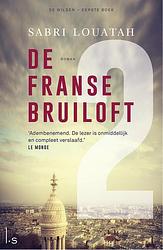 Foto van De wilden - 1 - de franse bruiloft 2 - sabri louatah - ebook (9789024574285)