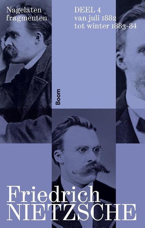 Foto van Nagelaten fragmenten deel 4 - friedrich nietzsche - paperback (9789024462544)