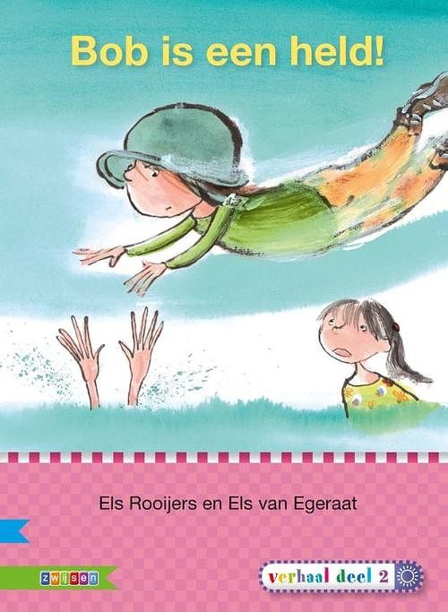 Foto van Bob is een held - els rooijers - hardcover (9789048720064)