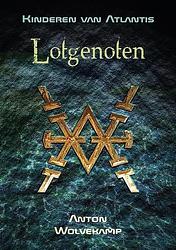 Foto van Lotgenoten - anton wolvekamp - ebook (9789463083478)