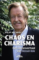 Foto van Chaos en charisma - filip michiels - hardcover (9789464369656)