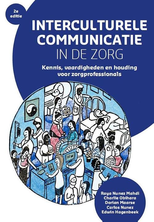 Foto van Interculturele communicatie in de zorg - carlos nunez - paperback (9789023258742)