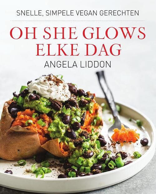 Foto van Oh she glows - elke dag - angela liddon - ebook (9789000355594)