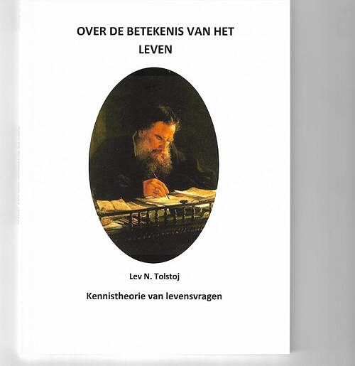 Foto van Over de betekenis van het leven - lev n tolstoj - paperback (9789083058986)