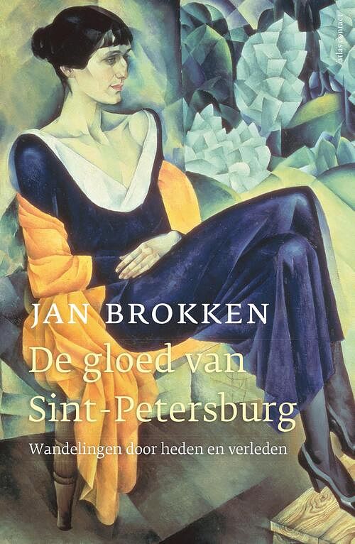 Foto van De gloed van sint petersburg - jan brokken - ebook (9789045033310)