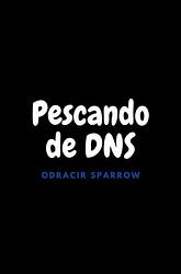 Foto van Pescando de dns - odracir sparrow - ebook