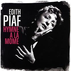 Foto van Hymne à la mome: best of edith piaf - cd (5099999317522)