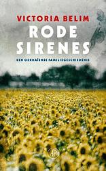 Foto van Rode sirenes - victoria belim - hardcover (9789029549110)