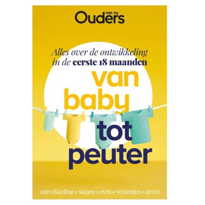 Foto van Van baby tot peuter