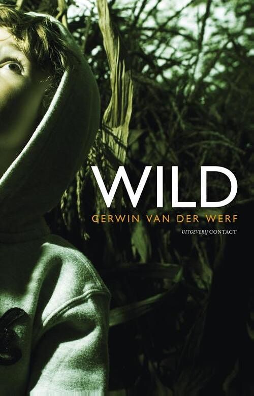 Foto van Wild - gerwin van der werf - ebook (9789025437671)