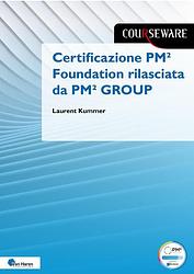 Foto van Certificazione pm2 foundation rilasciata da pm² group - laurent kummer - ebook (9789401809689)