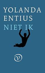 Foto van Niet ik - yolanda entius - paperback (9789028223042)