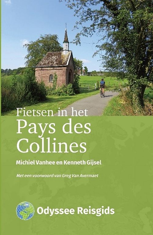 Foto van Fietsen in het pays des collines - kenneth gijsel, michiel vanhee - ebook (9789461231581)