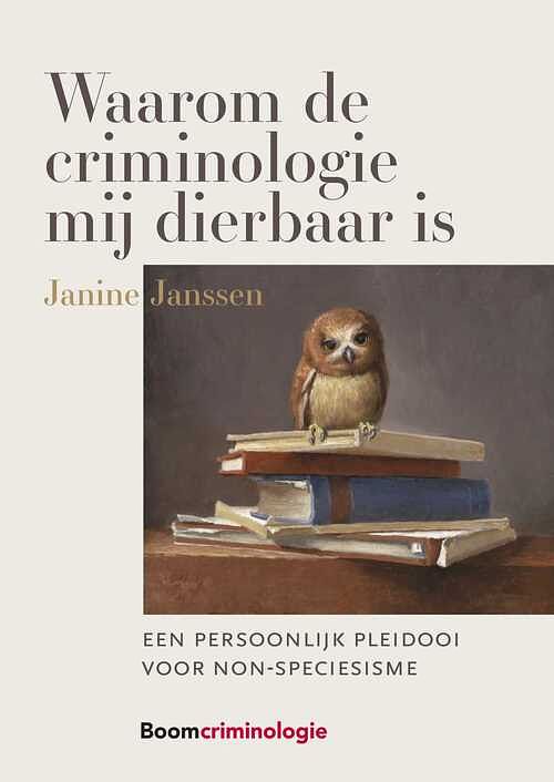 Foto van Waarom de criminologie mij dierbaar is - janine janssen - ebook (9789460941252)