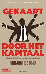 Foto van Gekaapt door het kapitaal - mirjam de rijk - ebook