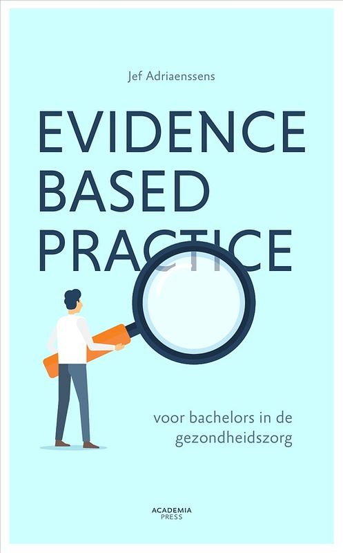 Foto van Evidence-based practice voor bachelors in de gezondheidszorg - jef adriaenssens - ebook