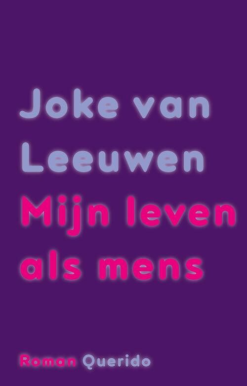 Foto van Mijn leven als mens - joke van leeuwen - ebook (9789021426440)