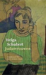 Foto van Judasvrouwen - helga schubert - paperback (9789493304000)