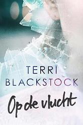 Foto van Op de vlucht - terri blackstock - ebook (9789029724982)