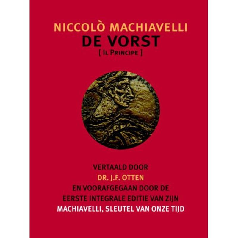 Foto van De vorst. machiavelli, sleutel van onze tijd -