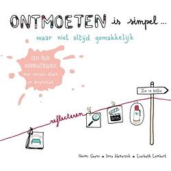 Foto van Ontmoeten is simpel… maar niet altijd